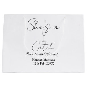 She's a catch champagne bottle bachelorette weeken large gift bag