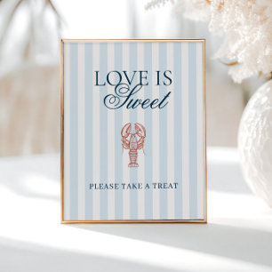 She's a catch Lobster Striped Love is sweet Poster