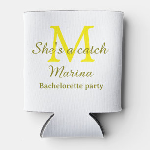 She's a catch yellow monogram bachelorette party n can cooler
