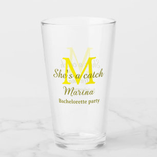 She's a catch yellow monogram bachelorette party n glass