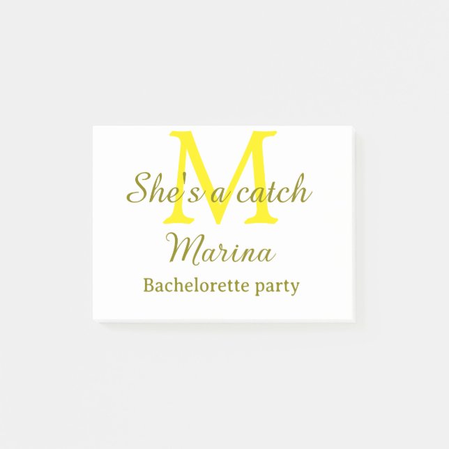 She's a catch yellow monogram bachelorette party n post-it notes (Front)