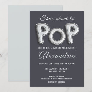 Shes About To Pop (silver) Baby Shower Unisex Invitation
