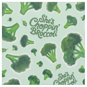 She's Choppin' Broccoli GenX Humour Novelty Kitche Fabric