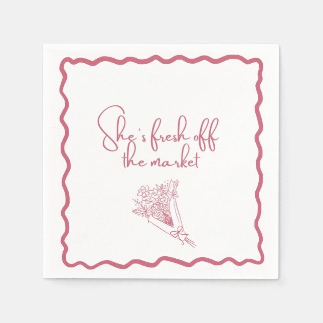 "She's Fresh off the Market" Floral  Napkin (Front)