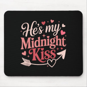 Shes He’s My Midnight Kiss Romantic Valentine Coup Mouse Pad