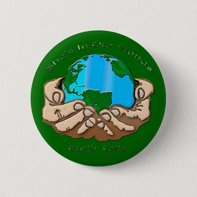 SHE'S IN OUR HANDS Collection 2 Inch Round Button (Front)