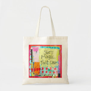 She's Magic, That One Tote Bag