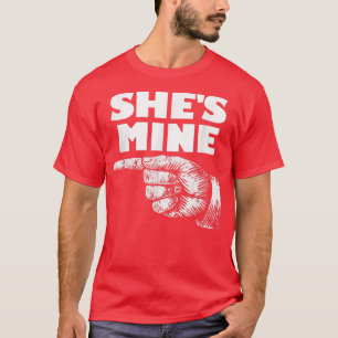 Shes Mine Finger Pointing Left Matching Couple She T-Shirt