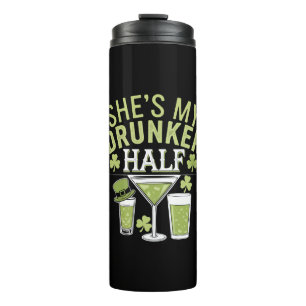 Shes My Drunker Half St Patricks Matching Couple Thermal Tumbler