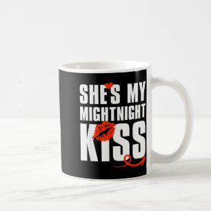 She's My Midnight Kiss Happy New Year Matching Fun Coffee Mug