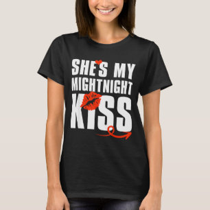 Shes My Midnight Kiss Happy New Year Matching Funn T-Shirt