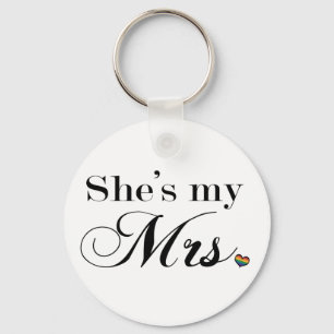 She's My Mrs. Lesbian Pride Typography w/ Heart Keychain