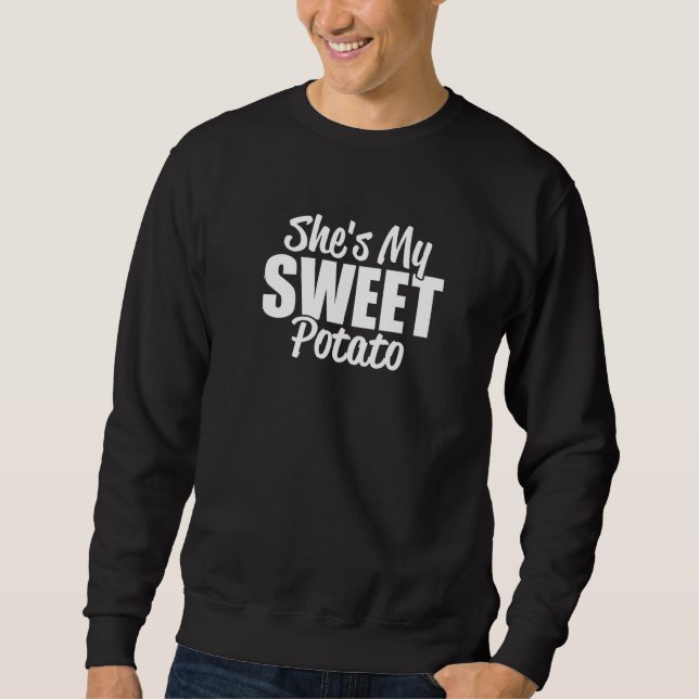 She's My Sweet Potato Cute Couples Matching Thanks Sweatshirt (Front)
