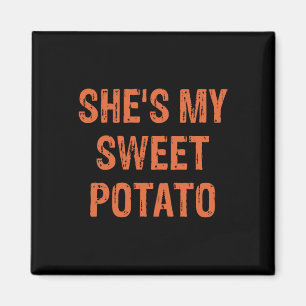 She's My Sweet Potato I Yam Funny Set Couples Than Magnet