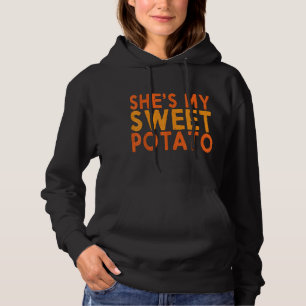 Shes My Sweet Potato I Yam Matching Couple Fall Th Hoodie