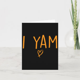 She's My Sweet Potato I Yam Set Couples Thanksgivi Card