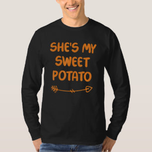 She's My Sweet Potato I Yam Set Couples Thanksgivi T-Shirt