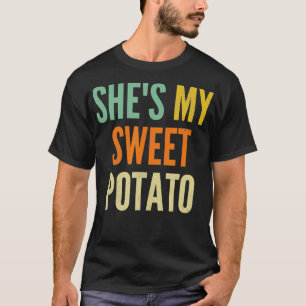 Shes My Sweet Potato I Yam Thanksgiving Family Vin T-Shirt
