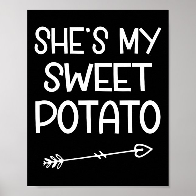 She's My Sweet Potato I Yam Thanksgiving Matching  Poster (Front)
