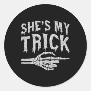 Shes My Trick Skeleton Matching Couple Halloween C Classic Round Sticker