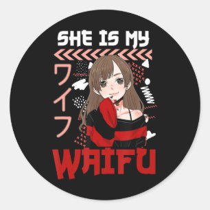 She's My Waifu He's My Senpai Anime Manga Couples  Classic Round Sticker