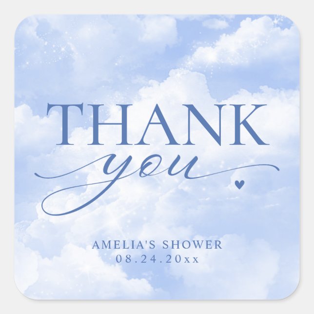 She's On Cloud Nine Blue Thank You Square Sticker (Front)