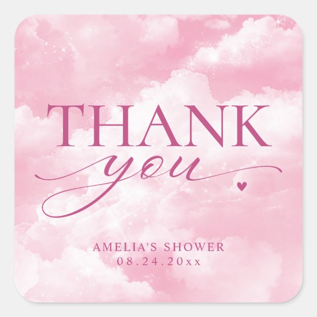 She's On Cloud Nine Pink Thank You Square Sticker (Front)