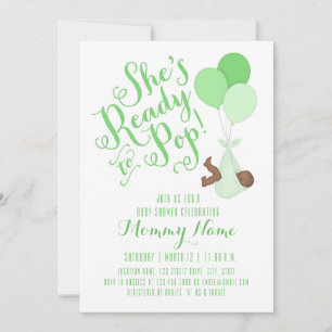 She's Ready To Pop! Shower Invitation
