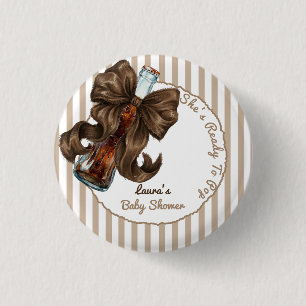 She's Ready To Pop Soda Bow Baby Shower 1 Inch Round Button
