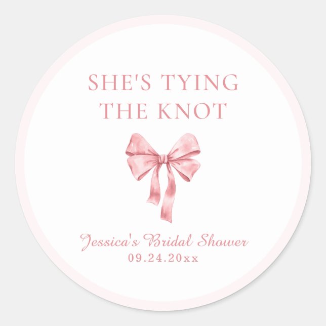 She's Tying the Knot Soft Pink Coquette Shower Classic Round Sticker (Front)