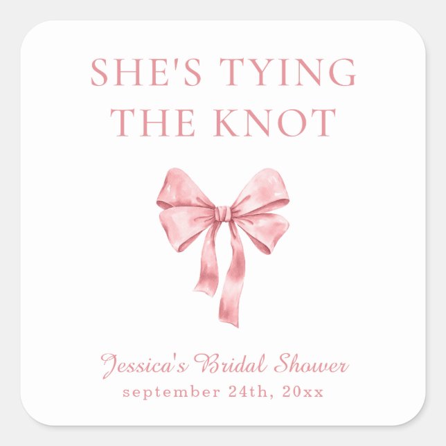 She's Tying the Knot Soft Pink Coquette Shower Square Sticker (Front)