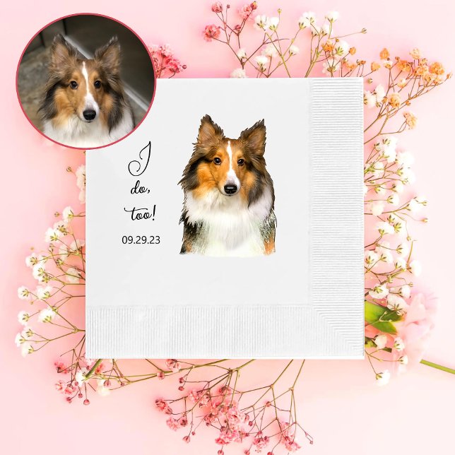 Shetland Sheepdog Personalized I Do Too Napkin (Creator Uploaded)