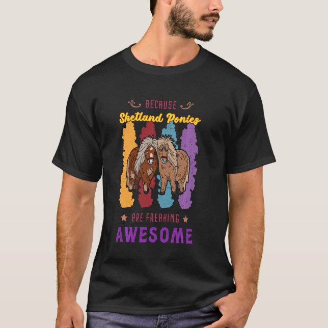 Shetland Shetty Horse Girl Sayings Equestrian T-Shirt (Front)