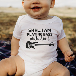 shh I'm playing Bass with Aunt Funny Bass Lover  Baby Bodysuit