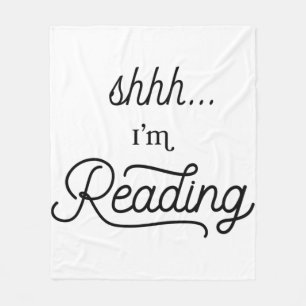 Shh, I'm Reading fleece blanket