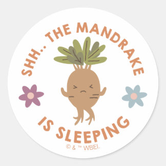 Shh.. The Mandrake Is Sleeping Classic Round Sticker