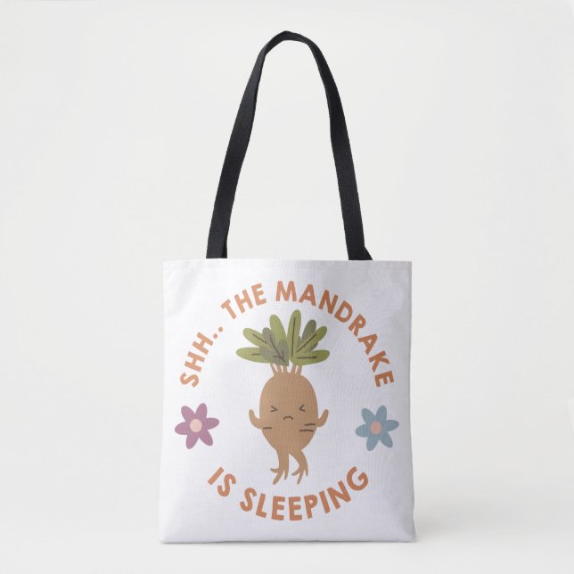 Shh.. The Mandrake Is Sleeping Tote Bag (Front)