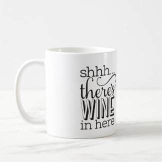 Shh... there's wine in here Mug