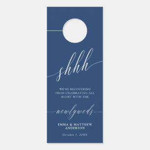 Shhh Blue White Calligraphy Do Not Disturb Wedding Door Hanger
