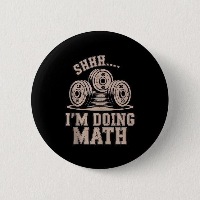 Shhh Im Doing Math Funny Christian Gym Workout Jes 2 Inch Round Button (Front)