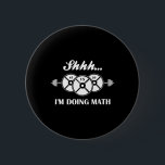 Shhh I'm Doing Math Weight Lifting Math Lover Quot 2 Inch Round Button<br><div class="desc">Shhh I'm Doing Math Weight Lifting Math Lover Quote Vintage</div>