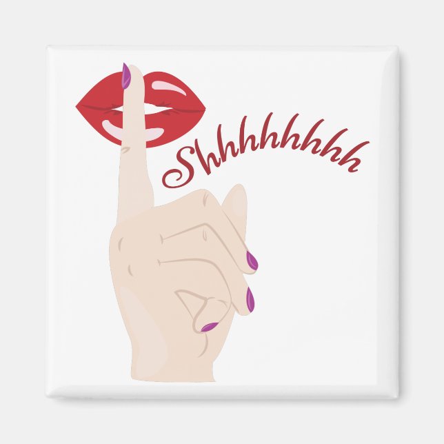 Shhh Magnet (Front)