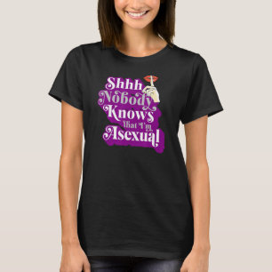 Shhh Nobody Knows That I'm Asexual Cute Ace Pride T-Shirt