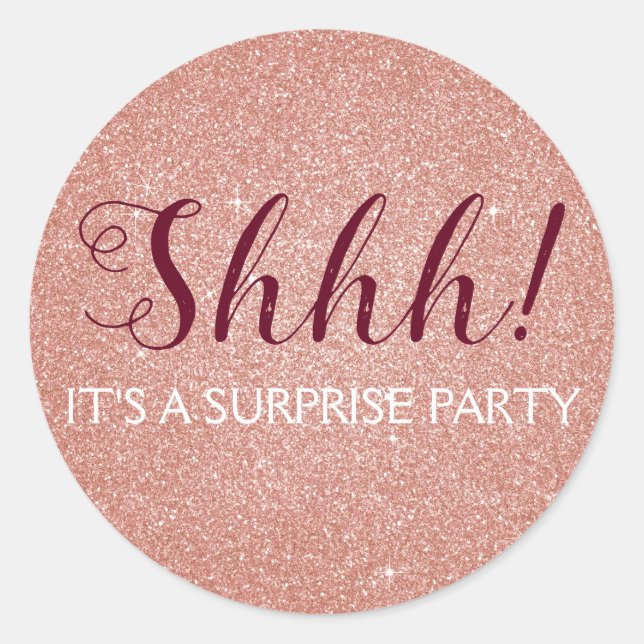 Shhh! Surprise Rose Gold Birthday Party Birthday Classic Round Sticker (Front)
