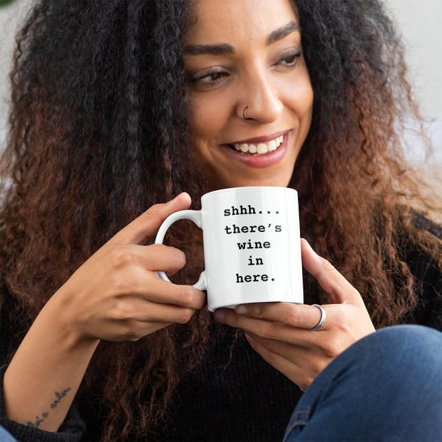 Shhh... There's Wine in Here Funny Coffee Mug (Creator Uploaded)