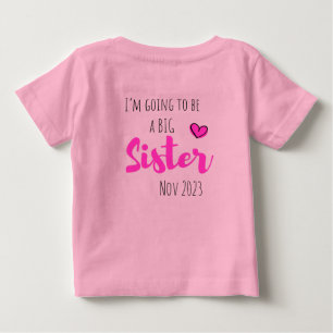 shhhh I have a secret, big sister customizable Baby T-Shirt