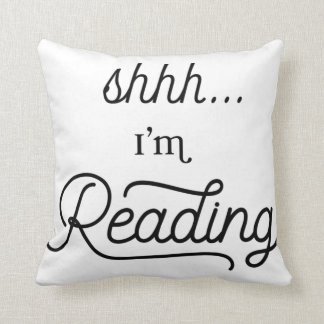 Shhhh, I'm reading pillow