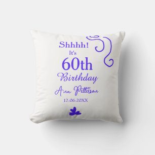 Shhhh it's 60th birthday add name purple spanish r throw pillow
