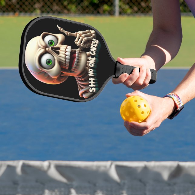 SHHHH... No One Cares Skeleton With Green Eyes Pickleball Paddle (Insitu)