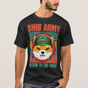 Shiba Army Shiba Inu Coin Crypto Token Cryptocurre T-Shirt